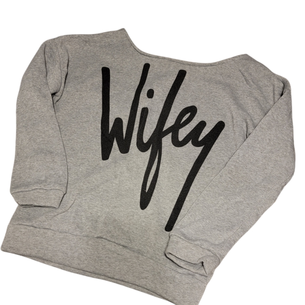 Wife off shoulder sweatshirt